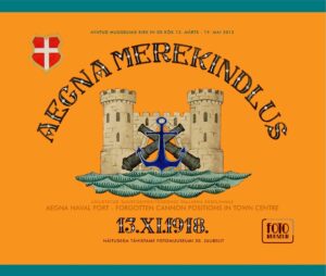 2013. Aegna merekindlus - unustatud suurtükipositsioonid Tallinna kesklinnas
