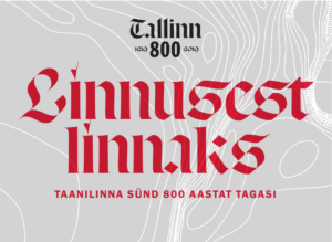 Linnusest linnaks. Taanilinna sünd 800 aastat tagasi