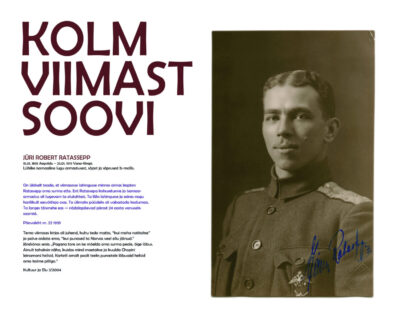 Kolm viimast soovi. Alamkapten Jüri Robert Ratassepp (15.01.1895 – 23.01.1919)